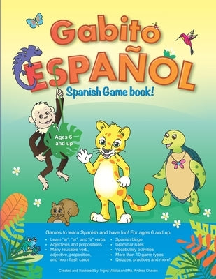 Gabito Español Bilingual Spanish Game Book: Reusable Games and Activities for Ages 6 and Up Paperback Independently Published