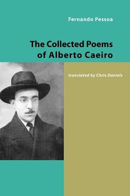 The Collected Poems of Alberto Caeiro Paperback Shearsman Books