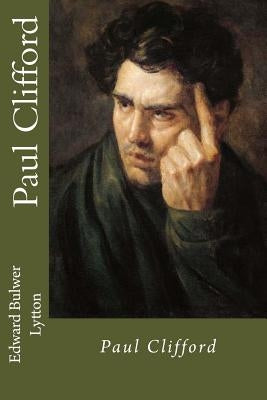 Paul Clifford Paperback Createspace Independent Publishing Platform