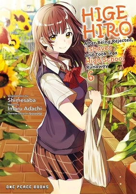 Higehiro Volume 6: After Being Rejected, I Shaved and Took in a High School Runaway by Shimesaba