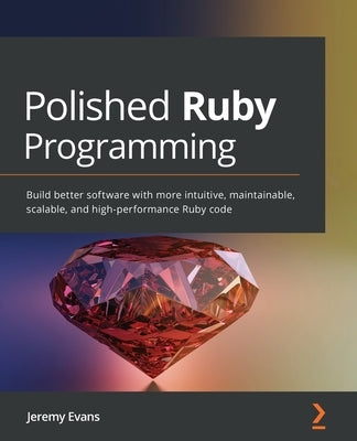 Paperback book titled "Polished Ruby Programming" by Packt Publishing, featuring a cover with Ruby programming language imagery.