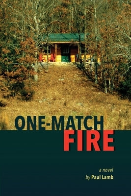 One-Match Fire by Lamb, Paul