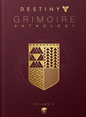 Destiny Grimoire Anthology, Volume II: Fallen Kingdoms by Inc, Bungie