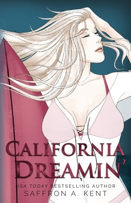 California Dreamin' Special Edition Paperback Paperback Purple Prose Press LLC