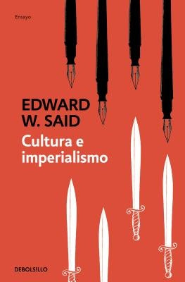 Cultura E Imperialismo / Culture and Imperialism by Said, Edward W.