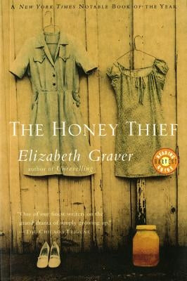 The Honey Thief by Graver, Elizabeth