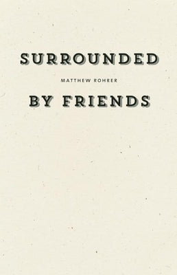 Surrounded by Friends Paperback Wave Books