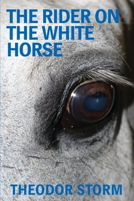 The Rider on the White Horse Paperback Solis Press