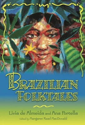 Brazilian Folktales by Almeida, Livia Maria M. de