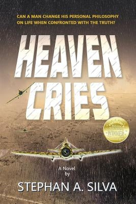 Heaven Cries Paperback James Boschert Publishing LLC