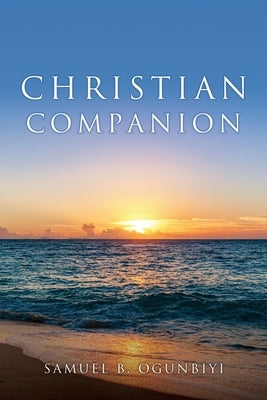Christian Companion Paperback Xulon Press