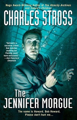 The Jennifer Morgue by Stross, Charles