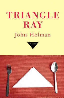 Triangle Ray Paperback Dzanc Books