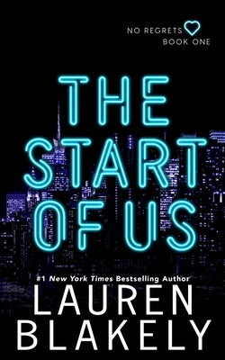 The Start of Us Paperback Independently Published