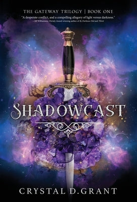 Shadowcast by Grant, Crystal D.
