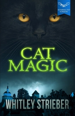 Cat Magic by Strieber, Whitley