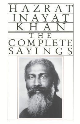 Complete Sayings by Khan, Inayat