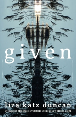 Given Paperback Autumn House Press