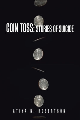 Coin Toss: Stories of Suicide Paperback Abbott Press