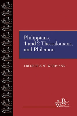 Philippians, First and Second Thessalonians, and Philemon Paperback Westminster John Knox Press