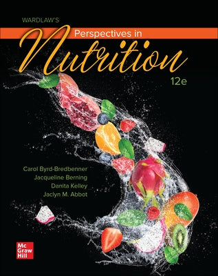 Loose Leaf for Wardlaw's Perspectives in Nutrition by Byrd-Bredbenner, Carol