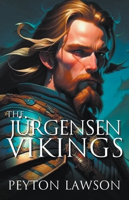 The Jürgensen Vikings Paperback Beaches and Trails Publishing
