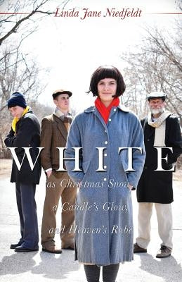 WHITE as Christmas Snow, a Candle's Glow, and Heaven's Robe Paperback Xulon Press