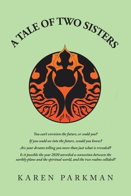 A Tale of Two Sisters Paperback Xlibris Us