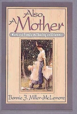 Also a Mother Paperback Abingdon Press