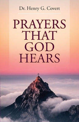 Prayers That God Hears Paperback Masthof Press