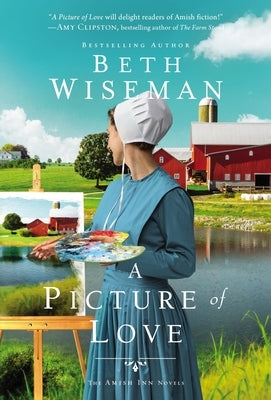 A Picture of Love by Wiseman, Beth