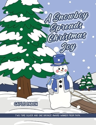 A Snowboy Spreads Christmas Joy by Paben, Gayle
