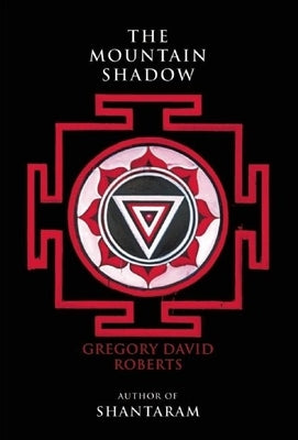 The Mountain Shadow by Roberts, Gregory David