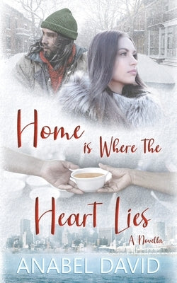 Home Is Where The Heart Lies Paperback Anabel David