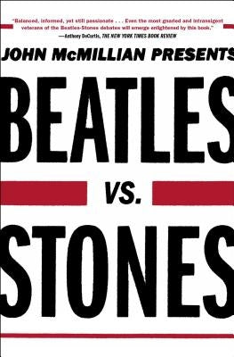 Beatles vs. Stones by McMillian, John