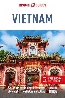Insight Guides Vietnam travel guide paperback with free ebook, featuring colorful cover art and detailed maps of Vietnam.