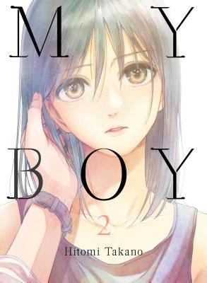 My Boy, Volume 2 by Takano, Hitomi