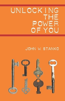 Unlocking the Power of You Paperback Purposequest Ink