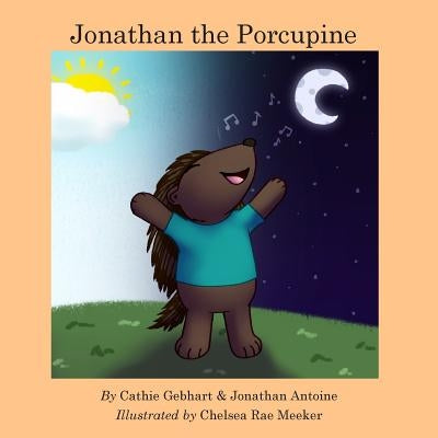 Jonathan the Porcupine by Antoine, Jonathan