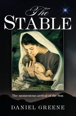 The STABLE Paperback Xulon Press