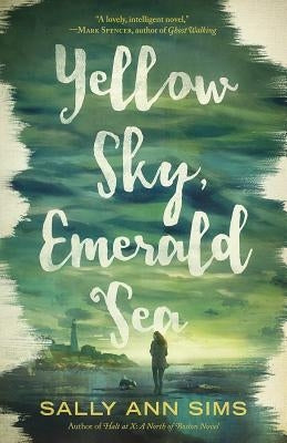 Yellow Sky, Emerald Sea Paperback Sally Ann Sims