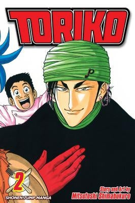 Toriko, Vol. 2, 2 by Shimabukuro, Mitsutoshi