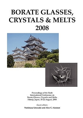 Borate2008 Paperback Society of Glass Technology