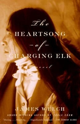 The Heartsong of Charging Elk Anchor Books