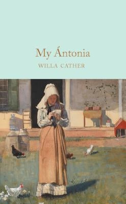 My Ántonia by Cather, Willa