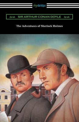 The Adventures of Sherlock Holmes by Doyle, Arthur Conan