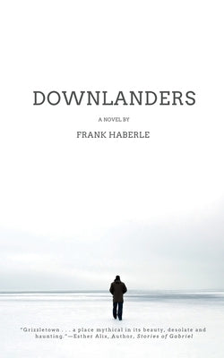 Downlanders Paperback Flexible Press