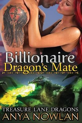 Billionaire Dragon's Mate: BBW Paranormal Shapeshifter Dragon Romance Novel Paperback Createspace Independent Publishing Platform
