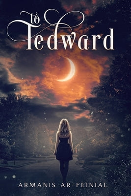 To Tedward Paperback Holy Grail Publishing