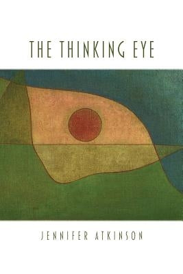 The Thinking Eye Paperback Parlor Press